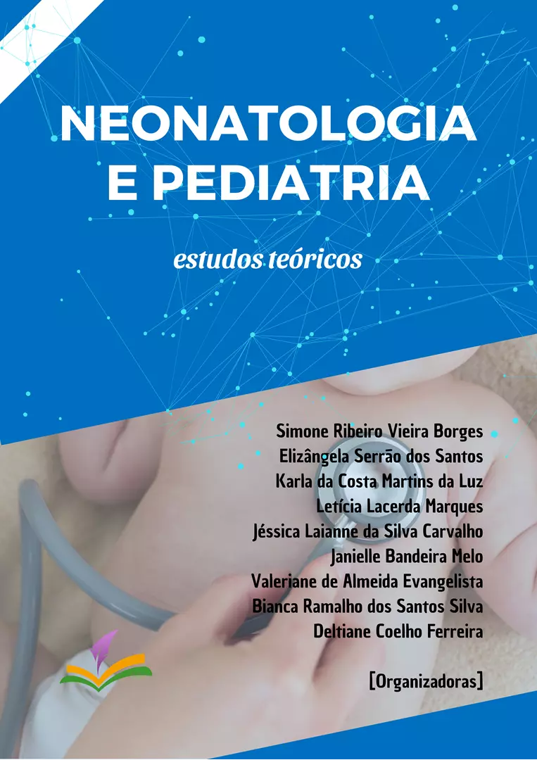 NEONATOLOGIA E PEDIATRIA: estudos teóricos